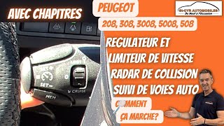 Peugeot 20830830085008508 RégulateurLimiteur de vitesse radar de collision suivi de voie auto [upl. by Eerahc]