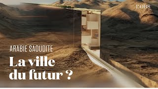 quotThe Linequot le projet saoudien de ville futuriste au milieu du désert [upl. by Munson]