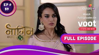 Naagin  Season 3  नागिन  Ep 59  Omg Yuvraj Is Alive  जिंदा है युवराज [upl. by Kippie910]