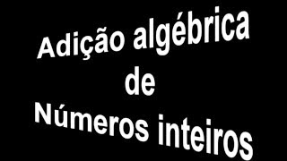 Adição e subtração de numeros inteiros [upl. by Macknair]