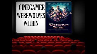 Werewolves Within CINEGAMER CRITICA [upl. by Htiaf]