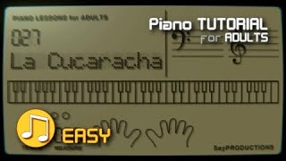 La Cucaracha Mexico  Piano Tutorial [upl. by Polinski]