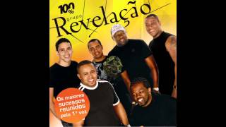 Grupo Revelação  Coração Radiante Ao Vivo [upl. by Pillow814]