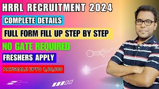 HRRL recruitment 2024  Complete details  hrrl form fill up step by step  hrrl jobupdate 65 [upl. by Wilden123]