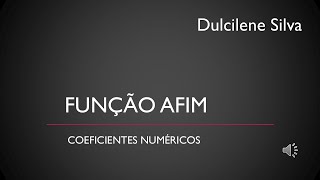 FUNÇÃO AFIM ESTUDANDO OS COEFICENTES  FUNÇÃO CRESCENTE E DECRESCENTE [upl. by Helas843]