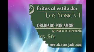 OBLIGADO POR AMOR KARAOKE LOS YONICS [upl. by Milak804]