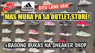 BAGONG BUKAS NA SNEAKERS SHOP NG ADIDAS SHOES AT NIKE ANG MURA NG MGA SAPATOS [upl. by Merla]