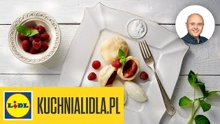 🍑 Knedle ze śliwkami  Paweł Małecki  Przepisy Kuchni Lidla [upl. by Illehs]