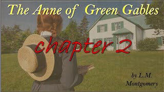 출근길퇴근길자기전에 듣는 영어 오디오북  빨강머리앤 2 The Anne of Green Gables Audio Book Chapter 2 [upl. by Tiphany]