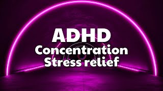 CALMING Music for ADHD  Relaxing for Hyperactive School  Focus Meditation [upl. by Singband]