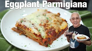 Eggplant Parmigiana Recipe [upl. by Sheilah650]