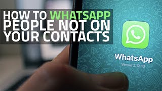 How to Send WhatsApp Messages to People Not in Your Contacts [upl. by Gierk]