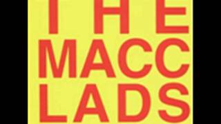 The Macc Lads  Buenos Aires quot90 [upl. by Rayford]