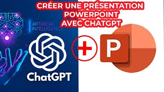 Comment créer une présentation PowerPoint avec ChatGPT [upl. by Eniawed838]