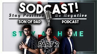 ARTIS KALO DIEM DI RUMAH NGAPAIN YA  SODCAST Ep 2 Part 2 [upl. by Caldera210]