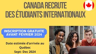 Canada Recrute des étudiants internationaux 🎓  Inscription Gratuite avant février 2024 📅📚 [upl. by Redleh544]