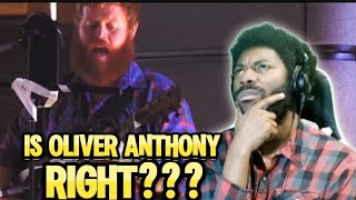 IS OLIVER ANTHONY RIGHTOliver Anthony  Mommas Been Hurting REACTION [upl. by Jecho740]