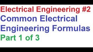 Electrical 2 Electrical EngineeringTechnology Important FormulasPart 1 of 3 [upl. by Nuawed]