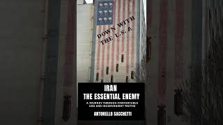 Iran the essential enemy [upl. by Japeth]