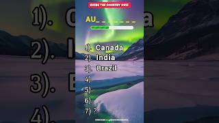 Can you guess the countries by their first two latters in just 50 secondsshorts quizgeography [upl. by Abehsile]