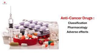 Anticancer Drugs  Pharmacologyclassificationadverse effects  Part 1 [upl. by Kannan382]