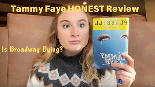 Tammy Faye Broadway HONEST Review [upl. by Kung]