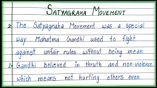 10 Lines on Satyagraha Movement in English Essay on Satyagraha Movement [upl. by Ahtekal]