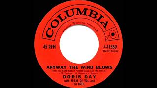 1960 Doris Day  Anyway The Wind Blows [upl. by Eveivaneg606]