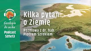 Sekrety Ziemi Ziemia ciekawostki Geologia do ucha [upl. by O'Carroll]