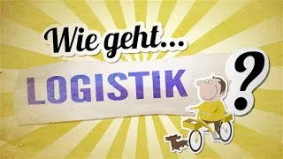 Wie geht LOGISTIK [upl. by Py363]