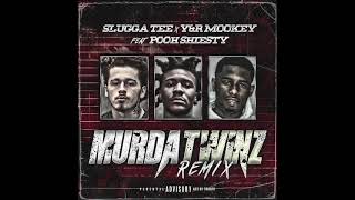 Slugga Tee x YampR Mookey  Murda Twinz Remix Feat Pooh Shiesty Official Audio [upl. by Gnagflow]