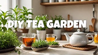 DIY Herbal Tea Garden Say Goodbye to StoreBought Blends [upl. by Oluap764]