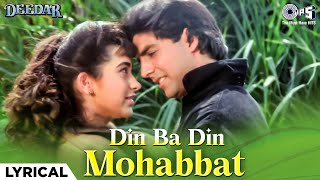 Din Ba Din Mohabbat Badhti Jaayegi  Lyrical  Deedar  Akshay Kumar Karishma Kapoor Udit Sadhana [upl. by Dori532]