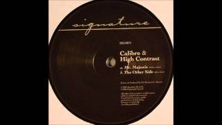 Calibre amp High Contrast  Mr Majestic HD [upl. by Heins]