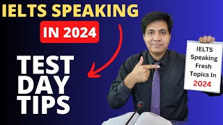 IELTS Speaking 2024  Test Day Tips By Asad Yaqub [upl. by Ahtnams754]