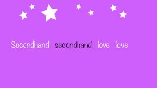 Secondhand by Cassadee Pope lyrics [upl. by Yelrahs]