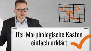 Morphologischer Kasten einfach erklärt Kreativitätstechnik [upl. by Negrom]