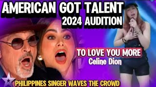 AMERICAN GOT TALENT 2024 AUDITION  Filipino Contestant Sing  To Love You More  By Celine Dion [upl. by Eelrihs847]