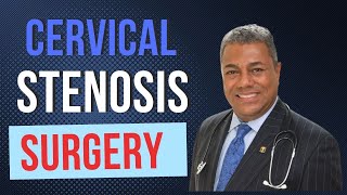 Cervical Stenosis Explained  Surgery and Treatment Options [upl. by Nwahsyt]