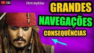 Consequências das Grandes Navegações [upl. by Hinson]