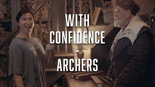 With Confidence  Archers Official Music Video [upl. by Cathryn]