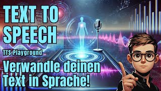 Von Text zu Sprache Texte blitzschnell in Sprache umwandeln mit dem TTS Playground von OpenAI [upl. by Otrebmuh595]