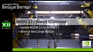 DXDIAG Update WDDM 26 ke 27 DirectX 12 ke DirectX 12 Ultimate di Windows 10 [upl. by Langdon]