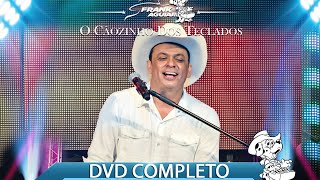 Frank Aguiar  O Cãozinho dos Teclados  DVD Completo  25 Anos [upl. by Nayllij530]