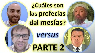 Dos judíos debaten con Raíces Hebreas sobre las Profecías Mesiánicas en el Tanaj  Parte 2 [upl. by Clift912]