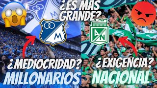 ¿POR ESTA RAZON ATLETICO NACIONAL ES MAS GRANDE QUE MILLONARIOS DEBATE [upl. by Autry]