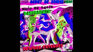 PASSOREMIX Debut De Soiree Nuit De Folie 1899 EXTENDED REWORK V 2022 V5 [upl. by Pawsner]