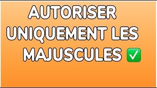 AUTORISER UNIQUEMENT LE TEXTE EN MAJUSCULES SUR EXCEL  DOCTEUR EXCEL [upl. by Inanaup]