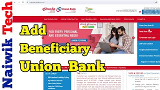 How to Add Bank Beneficiary in Union Bank NetBanking account online [upl. by Aynnat]