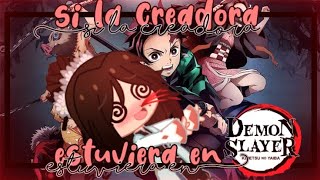 💮 Si la creadora estuviera en demon slayer 💮 LionPink YT [upl. by Rech788]